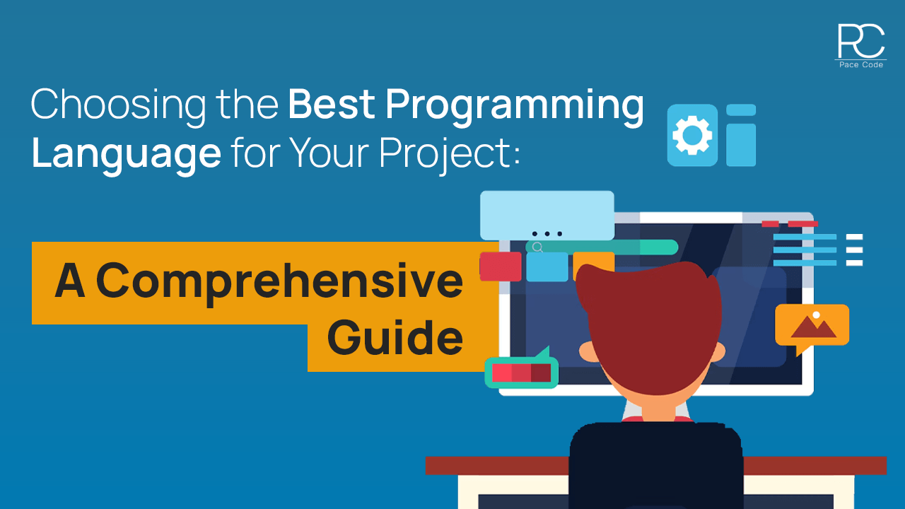 choosing-the-best-programming-language-for-your-project-a-comprehensive-guide-